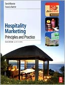Hospitality Marketing: Principles and Practice