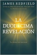 La duodécima revelación (The Twelfth Insigth: The Hour of Decision)