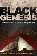 Black Genesis: The Prehistoric Origins of Ancient Egypt