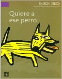 Quiere a ese perro (Love That Dog)