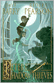 Peter and the Shadow Thieves (Starcatchers Series #2)