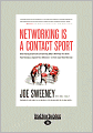 Networking Is A Contact Sport