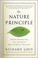 The Nature Principle: Human Restoration and the End of Nature-Deficit Disorder