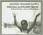 Jambo Means Hello