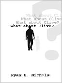 What About Clive?