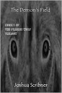 The Demon's Field: Book 1 of the Prairie Wolf Trilogy