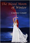 The Blood Moon of Winter - 2nd Edition