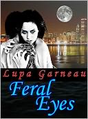 Feral Eyes