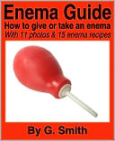 download Enema Guide : How to give or take an enema book