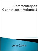 Commentary on Corinthians - Volume 2