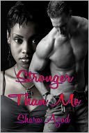 Stronger Than Me