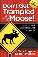 Don't Get Trampled by the Moose!