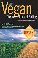 Vegan: The New Ethics of Eating