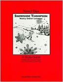 Snowshoe Thompson: A Study Guide (Novel-Ties Study Guides Series)
