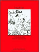 Kira-Kira: A Study Guide (Novel-Ties Study Guides Series)