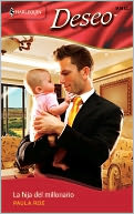 La hija del millonario (The Billionaire Baby Bombshell)