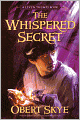 Leven Thumps and the Whispered Secret (Leven Thumps Series #2)