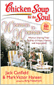 Chicken Soup for the Soul: Woman to Woman: Women Sharing Their Stories of Hope, Humor, and Inspiration