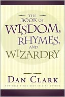 The Book of Wisdom, Rhymes and Wizardry