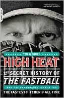High Heat by Tim Wendel: NOOK Book Cover