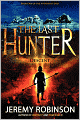 The Last Hunter - Descent (Book 1 Of The Antarktos Saga)