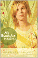 My Beautiful Disaster: A Novel