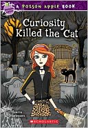 Curiosity Killed the Cat (Poison Apple Series #7)