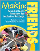 Making Friends, PreK-3: A Social Skills Program for Inclusive Settings