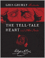 The Tell-Tale Heart and Other Stories