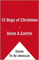 The 12 Bugs of Christmas: A Pop-up Christmas Counting Book