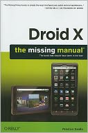 Droid X: The Missing Manual