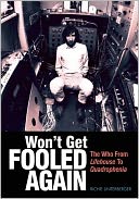 Won't Get Fooled Again: The Who from Lifehouse to Quadrophenia