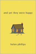 And Yet They Were Happy
