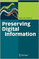 download Preserving Digital Information book