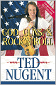 God, Guns & Rock'N'Roll