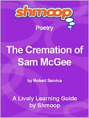 Shmoop Learning Guide - The Cremation of Sam McGee