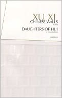 Chinese Walls/Daughters of Hui
