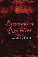 Bittersweet Remedies