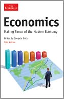 Economics: Making Sense of the Modern Economy