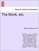 The Monk, Etc.