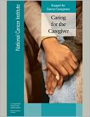 download Support for Cancer Caregivers : Caring for the Caregiver book