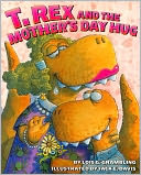 T. Rex and the Mother's Day Hug