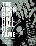 The Rock and Roll Hall of Fame: The First 25 Years