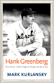 Hank Greenberg: The Hero Who Didn't Want to Be One