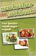 NewKosher Jewish Vegan Cookbook