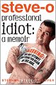 Professional Idiot: A Memoir