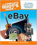 The Complete Idiot's Guide to eBay, 2nd Edition