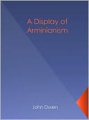 A Display of Arminianism