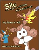 Silo The Squirrel And Friends In The Enchanted Forest