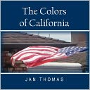 The Colors Of California